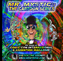 MR. MYSTIC: The Cartoon Series
